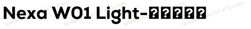Nexa W01 Light字体转换
